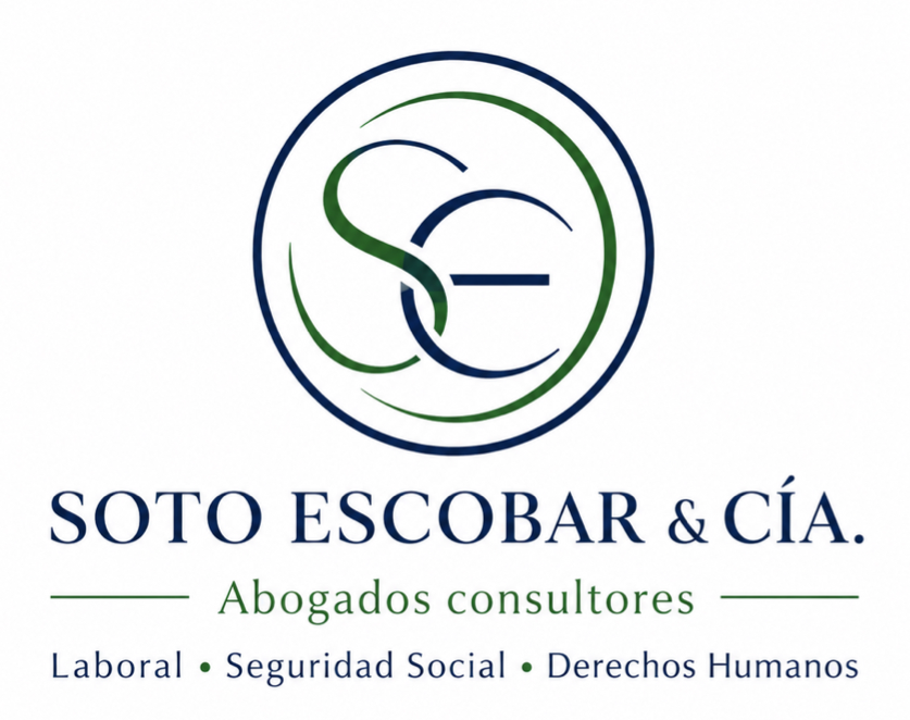 SOTO ESCOBAR & CÍA. Abogados consultores. Laboral, Seguridad Social y Derechos Humanos